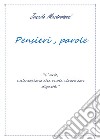 Pensieri, parole libro