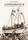 La marineria molese nel '900 libro di D'Acquaviva Vincenzo