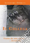 Il collega. E-book. Formato EPUB ebook