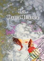 La dama bianca