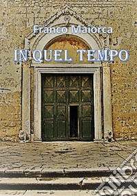 In quel tempo