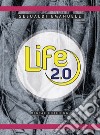 Life 2.0 mental coaching libro