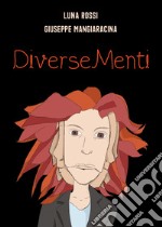 DiverseMenti libro