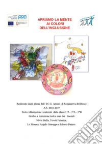 Apriamo la mente ai colori dell'inclusione libro