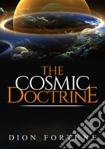 The cosmic doctrine libro