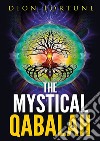 The mystical qabalah libro