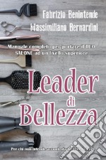 Leader di bellezza libro