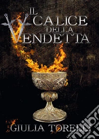 Il calice della vendetta