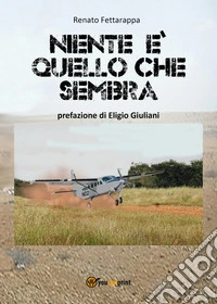 Niente è quello che sembra