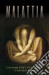 Malattia libro di Berti Franceschi Susanna Berti Gian Ugo