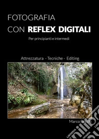 Fotografia con reflex digitali