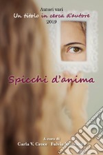 Spicchi d'anima libro