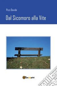 Dal sicomoro alla vite
