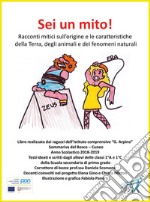 Sei un mito! libro