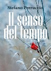 Il senso del tempo libro