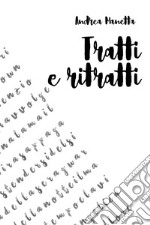 Tratti e ritratti libro