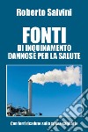 Fonti di inquinamento dannose per la salute libro