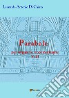 Parabole per organo e voce recitante. Vol. 1 libro di Di Chiara Leonardo Antonio