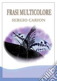 Frasi multicolore libro