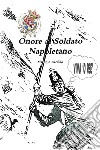 Onore al soldato napoletano libro di Cardillo Massimo