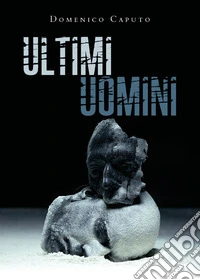 Ultimi uomini