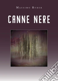Canne nere