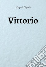 Vittorio libro