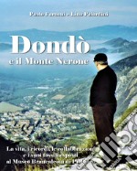 Dondò e il Monte Nerone