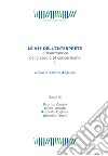 Le vie dell'interprete. La fisarmonica dallo studio al concertismo. Vol. 1 libro