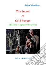 The secret of cold fusion libro
