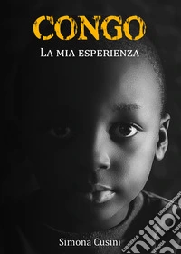 Congo. La mia esperienza