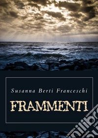 Frammenti