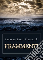 Frammenti libro