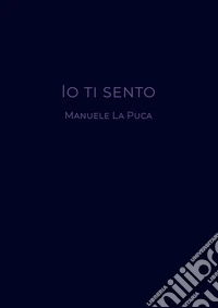 Io ti sento