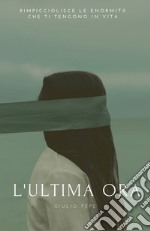 L'ultima ora