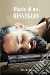 Diario di un risveglio libro