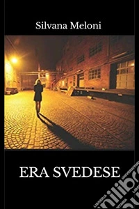 Era svedese