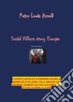 Serial killers story. Europa. Vol. 1 libro