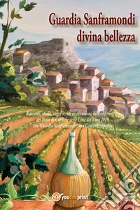 Guardia Sanframondi divina bellezza
