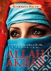 Allah Akbar libro di Falco Giordano