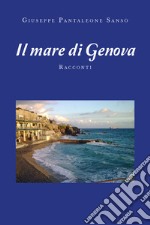 Il mare di Genova libro