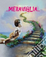 ... Meraviglia... libro