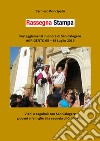 Rassegna stampa. Festeggiamenti in onore di san Calogero (Agrigento, 5-14 luglio 2019) libro di Principato Carmelo