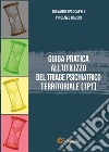 Guida pratica all'utilizzo del Triage Psichiatrico Territoriale (TPT) libro