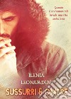Sussurri & ombre libro di Leonardini Ilenia
