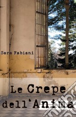 Le crepe dell'anima