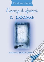 Essenza di aforismi e poesia libro