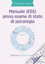 Manuale (EDS) prova esame di Stato di psicologia libro