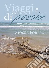 Viaggi e versi di poesia libro