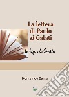 La lettera di Paolo ai Galati libro